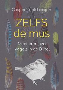Casper Koolsbergen Zelfs de mus -   (ISBN: 9789464808247)