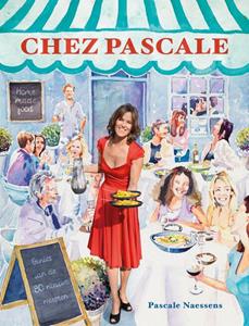 Pascale Naessens Chez Pascale -   (ISBN: 9789401493130)