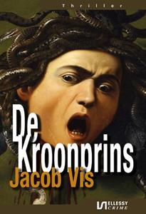 Jacob Vis De kroonprins -   (ISBN: 9789464930986)