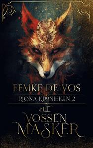 Femke de Vos Het vossenmasker -   (ISBN: 9789464771015)