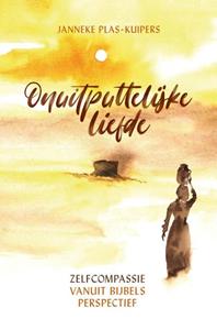 Janneke Plas-Kuipers Onuitputtelijke liefde -   (ISBN: 9789083351704)