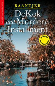A.C. Baantjer DeKok and Murder by Installment -   (ISBN: 9789026169182)