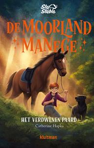 Catherina Hapka Het verdwenen paard -   (ISBN: 9789020635386)