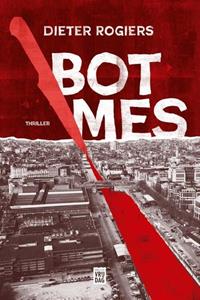 Dieter Rogiers Bot mes -   (ISBN: 9789464342024)
