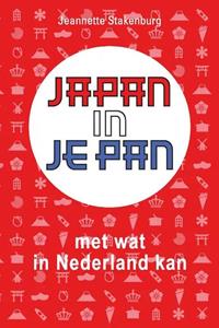 Jeannette Stakenburg Japan in je pan -   (ISBN: 9789464688474)