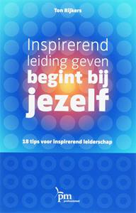 T. Rijkers Inspirerend leiding geven begint bij jezelf -   (ISBN: 9789024417872)