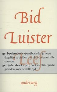 Heleen Dekens, Rick Timmermans Bid, luister, leef -   (ISBN: 9789058040947)