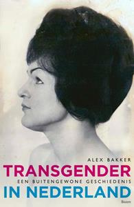 Alex Bakker Transgender in Nederland -   (ISBN: 9789089536228)