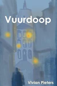 Vivian Pieters Vuurdoop -   (ISBN: 9789464922448)