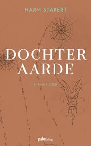 Harm Stapert Dochter aarde -   (ISBN: 9789493343061)