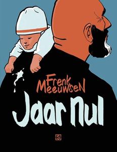 Frenk Meeuwsen Jaar nul -   (ISBN: 9789089882394)
