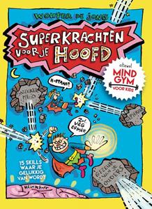 Wouter de Jong Superkrachten voor je hoofd -   (ISBN: 9789492493811)
