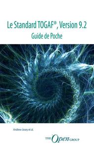 Andrew Josey E.A. Le Standard TOGAF, Version 9.2 - Guide de Poche -   (ISBN: 9789401805117)