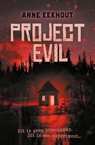 Anne Eekhout Project Evil -   (ISBN: 9789020635355)