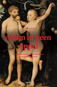 Dick Berents Adam at geen appel -   (ISBN: 9789464624625)