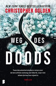Christopher Golden Weg des doods -   (ISBN: 9789402321401)