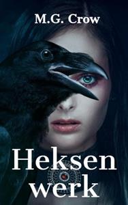 M.G. Crow Heksenwerk -   (ISBN: 9789403703978)