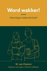 Gerjanne van Lagen Word wakker! -   (ISBN: 9789402908930)