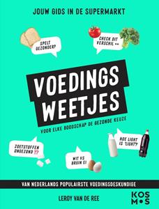 Leroy van de Ree Voedingsweetjes -   (ISBN: 9789043929448)