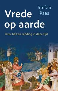 Stefan Paas Vrede op aarde -   (ISBN: 9789043540087)