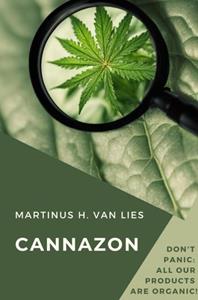 Martinus H. van Lies Cannazon -   (ISBN: 9789403701998)