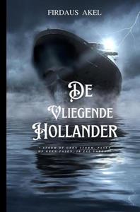 Firdaus Akel De Vliegende Hollander -   (ISBN: 9789464923018)