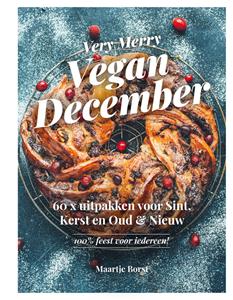Lisette Kreischer, Maartje Borst Very Merry Vegan December -   (ISBN: 9789043931496)