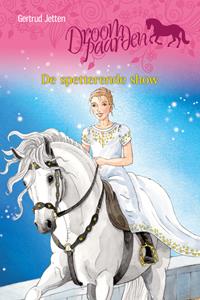 Gertrud Jetten De spetterende show -   (ISBN: 9789020635409)
