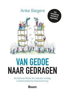 Anke Siegers Van gedoe naar gedragen -   (ISBN: 9789024463299)