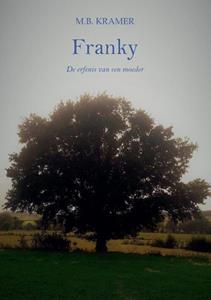 Mariëlle Kramer-Uijtendaal Franky -   (ISBN: 9789090373928)