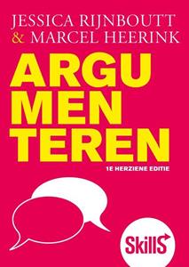 Jessica Rijnboutt, Marcel Heerink Skills - Argumenteren, 1e herziene editie -   (ISBN: 9789043042710)