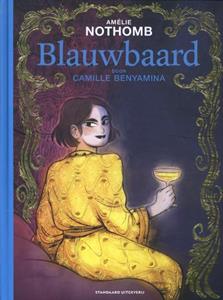 Amélie Nothomb Blauwbaard -   (ISBN: 9789002279669)