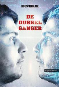 Koos Verkaik De dubbelganger -   (ISBN: 9789464931693)