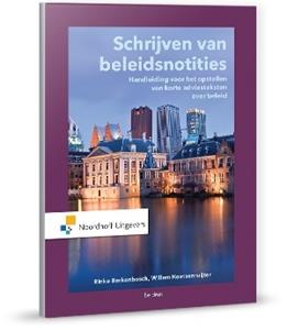 Rinke Berkenbosch, Willem Koetsenruijter Schrijven van beleidsnotities -   (ISBN: 9789001875350)