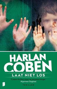 Harlan Coben Laat niet los -   (ISBN: 9789059901506)