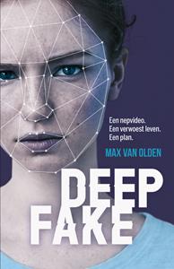 Max van Olden Deepfake -   (ISBN: 9789020630176)
