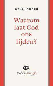 Karl Rahner Waarom laat God ons lijden℃ -   (ISBN: 9789491110412)