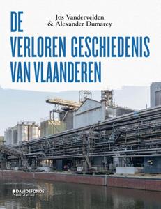 Jos Vandervelden De verloren geschiedenis van Vlaanderen (nieuwe editie) -   (ISBN: 9789022340646)