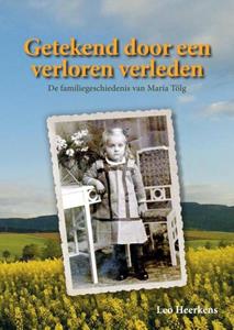 Leo Heerkens Getekend door een verloren verleden -   (ISBN: 9789403703190)