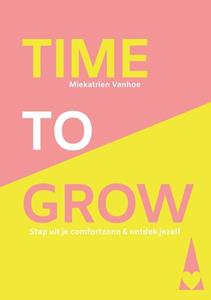 Miekatrien Vanhoe Time to grow -   (ISBN: 9789464814101)