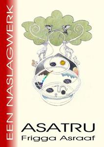Frigga Asraaf Asatru -   (ISBN: 9789403713274)
