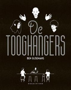 Ben Gijsemans De Tooghangers -   (ISBN: 9789492672728)
