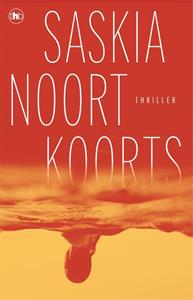 Saskia Noort Koorts -   (ISBN: 9789044367973)