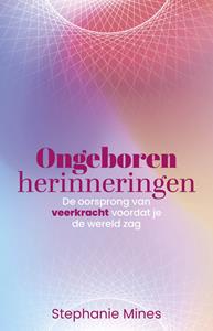 Stephanie Mines Ongeboren herinneringen -   (ISBN: 9789020220995)