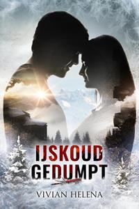 Vivian Helena Ijskoud gedumpt -   (ISBN: 9789464775556)