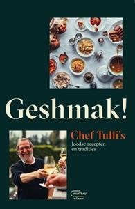 Tulli Padwa Geshmak! Chef Tulli's Joodse recepten en tradities -   (ISBN: 9789022340806)