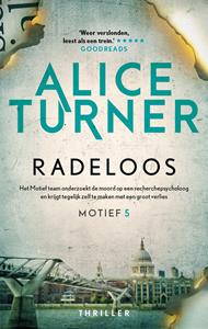 Alice Turner Radeloos -   (ISBN: 9789032520618)