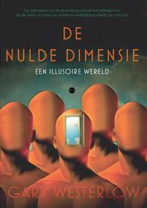 Gary Westerlow De Nulde Dimensie -   (ISBN: 9789464686012)