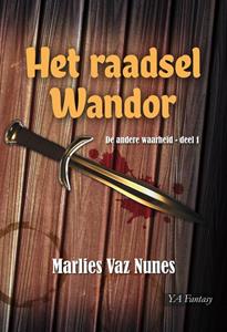 Marlies Vaz Nunes Het raadsel Wandor -   (ISBN: 9789464931808)
