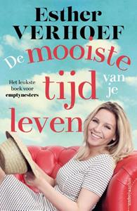 Esther Verhoef De mooiste tijd van je leven -   (ISBN: 9789026366925)
